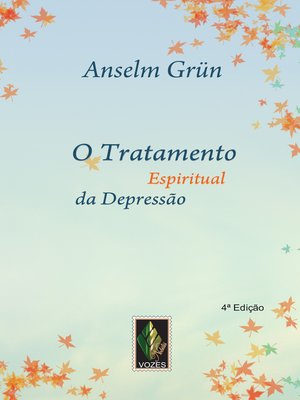 cover image of O tratamento espiritual da depressão